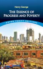 The Essence of Progress and Poverty - Henry George Cover Art