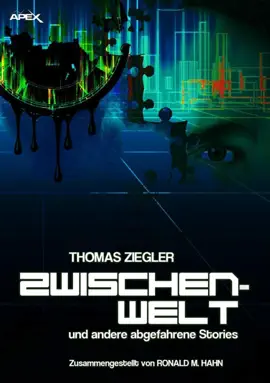 Read: ZWISCHENWELT UND ANDERE ABGEFAHRENE Book STORIES