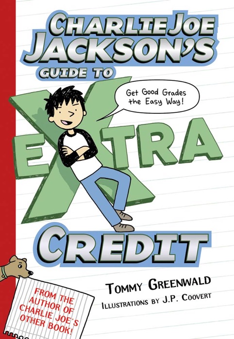 Charlie Joe Jackson's Guide to Extra Credit