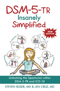 DSM-5-TR Insanely Simplified by Steven Buser
