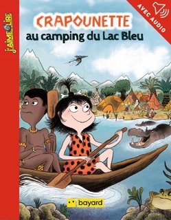 Crapounette au camping du Lac Bleu by Bertrand Fichou & Roland Garrigue