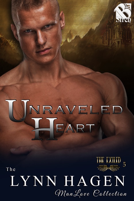 Unraveled Heart [The Exiled 5]