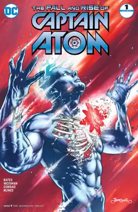 Read: The Fall and Rise of Captain Atom (2017-2017) Book #1