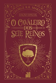O cavaleiro dos Sete Reinos (Edição especial) - George R. R. Martin