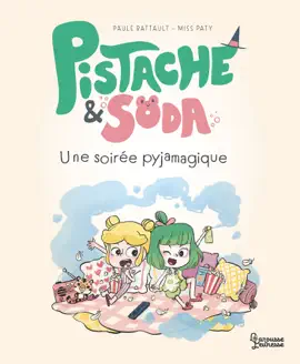 Read: Pistache et Soda - Une soirée Book pyjamagique
