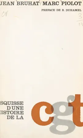 Read: Esquisse Book d'une histoire de la CGT (1895-1965)