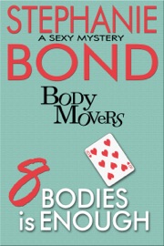 8 Bodies is Enough - Stephanie Bond
