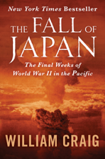 The Fall of Japan - William J. Craig Cover Art