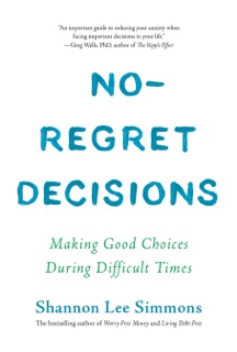No-Regret Decisions by Shannon Lee Simmons