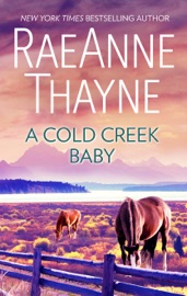 A Cold Creek Baby - RaeAnne Thayne