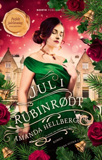 Jul i rubinrødt by Amanda Hellberg