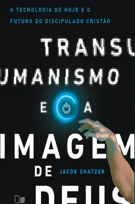 Read: Transumanismo e a imagem Book de Deus