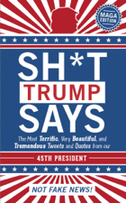 Sh*t Trump Says - Union Square &amp; Co. Cover Art