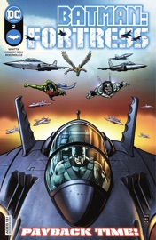 Batman: Fortress (2022-2022) #2 - Gary Whitta & Darick Robertson