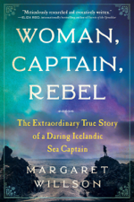 Woman, Captain, Rebel - Margaret Willson Cover Art