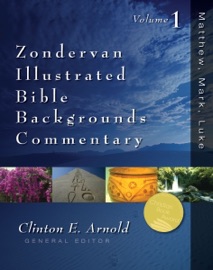 Matthew, Mark, Luke - Clinton E. Arnold & Zondervan