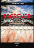 Escrever - Carlos Araujo Carujo