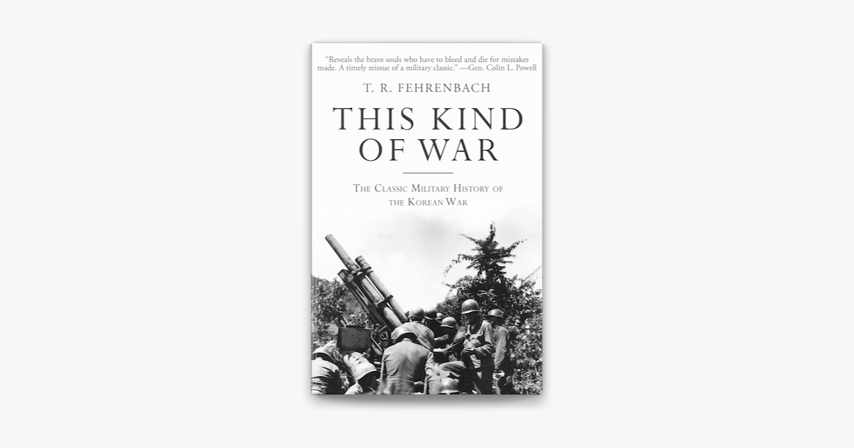 ‎This Kind of War by T. R. Fehrenbach on Apple Books