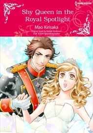 Shy Queen In The Royal Spotlight - Mao Kirisaka & Natalie Anderson