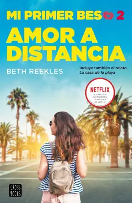 Read: Mi primer beso Book 2. Amor a distancia