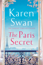 The Paris Secret - Karen Swan Cover Art