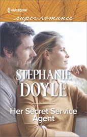 Her Secret Service Agent - Stephanie Doyle