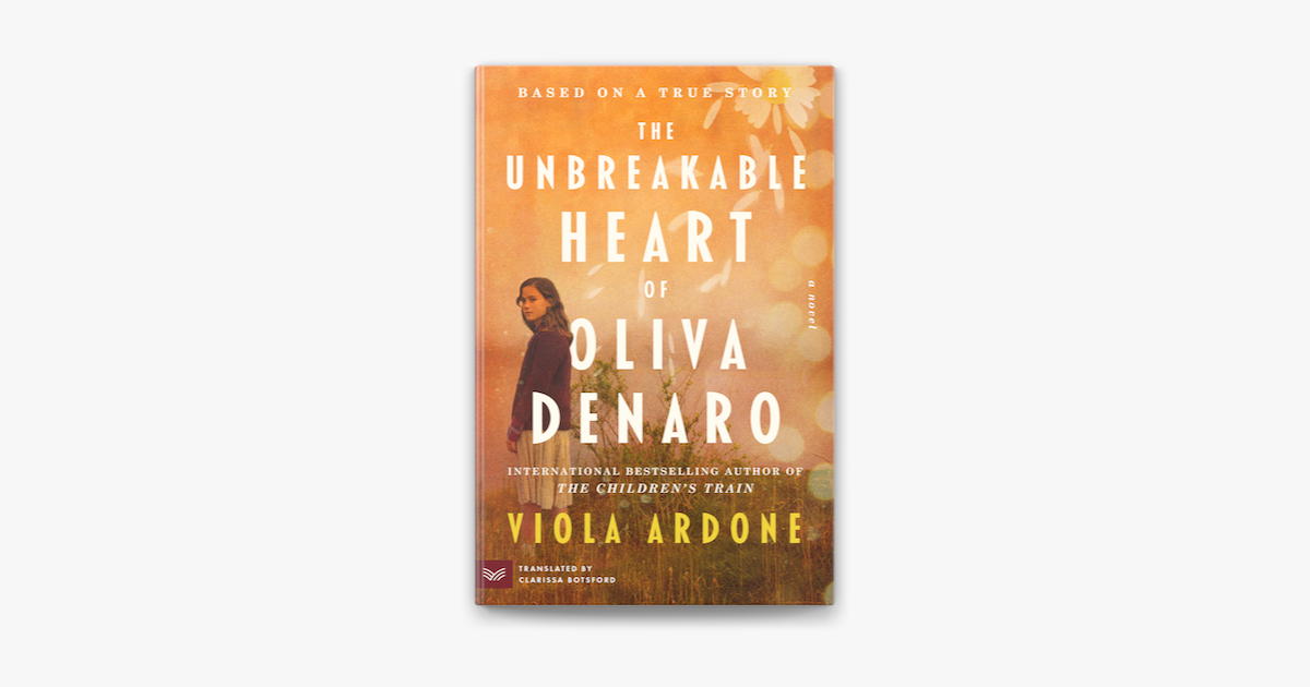 The Unbreakable Heart of Oliva Denaro on Apple Books