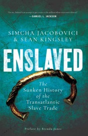 Enslaved - Sean Kingsley, Simcha Jacobovici & Brenda Jones