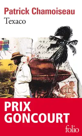 Read: Texaco - Prix Goncourt Book