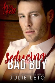 Seducing the Bad Boy - Julie Leto