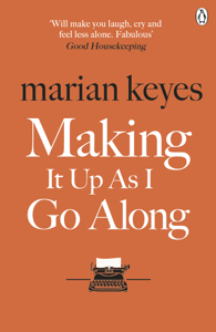 Making It Up As I Go Along Book Cover