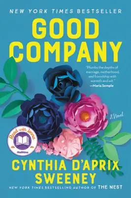 Good Company by Cynthia D'Aprix Sweeney book