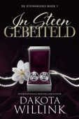 In Steen Gebeiteld - Dakota Willink