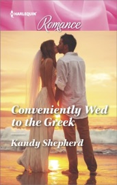 Conveniently Wed to the Greek - Kandy Shepherd
