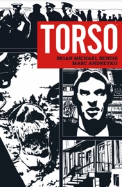 Torso - Brian Michael Bendis & Marc Andreyko