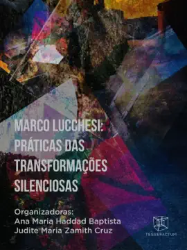 Read: Marco Book Lucchesi:  Práticas das transformações silenciosas