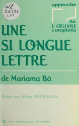 «Une si longue lettre» de Mariama Bâ