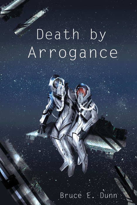 Death by Arrogance