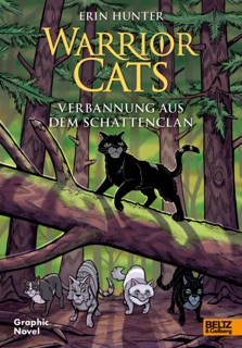 Warrior Cats - Verbannung aus dem SchattenClan by Dan Jolley & Erin Hunter