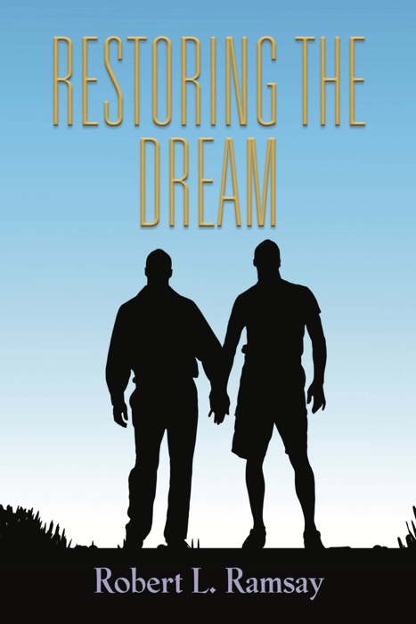 Restoring the Dream