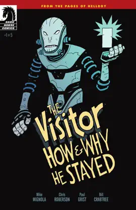 The Visitor: How and Why He Stayed #1