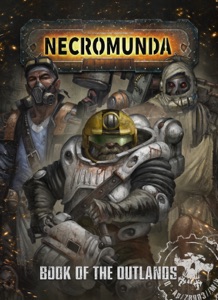 Necromunda: Book Of The Outlands