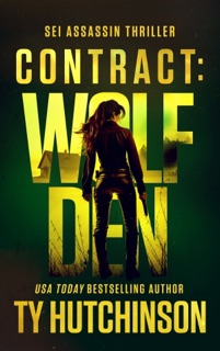 Contract: Wolf Den by Ty Hutchinson