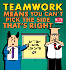 Teamwork Means You Can't Pick the Side that's Right - Scott Adams Cover Art