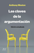 Las claves de la argumentación - Anthony Weston