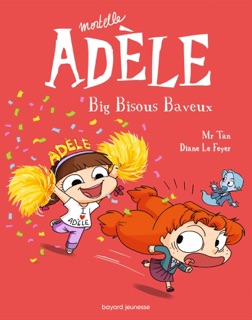 BD Mortelle Adèle, Tome 13 by Mr Tan & Diane Le Feyer