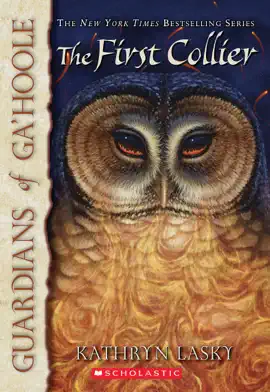 Read: The First Collier (Guardians of Ga'Hoole Book #9)