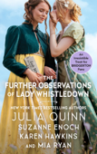 The Further Observations of Lady Whistledown - Julia Quinn, Suzanne Enoch, Karen Hawkins & Mia Ryan