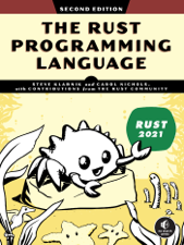 The Rust Programming Language, 2nd Edition - Steve Klabnik &amp; Carol Nichols Cover Art