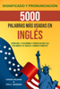 5000 palabras más usadas en Inglés - Efrain Galeano